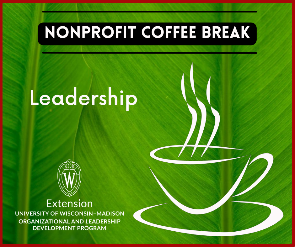 Green background with a coffee cup outlined in white and the word, Leadership