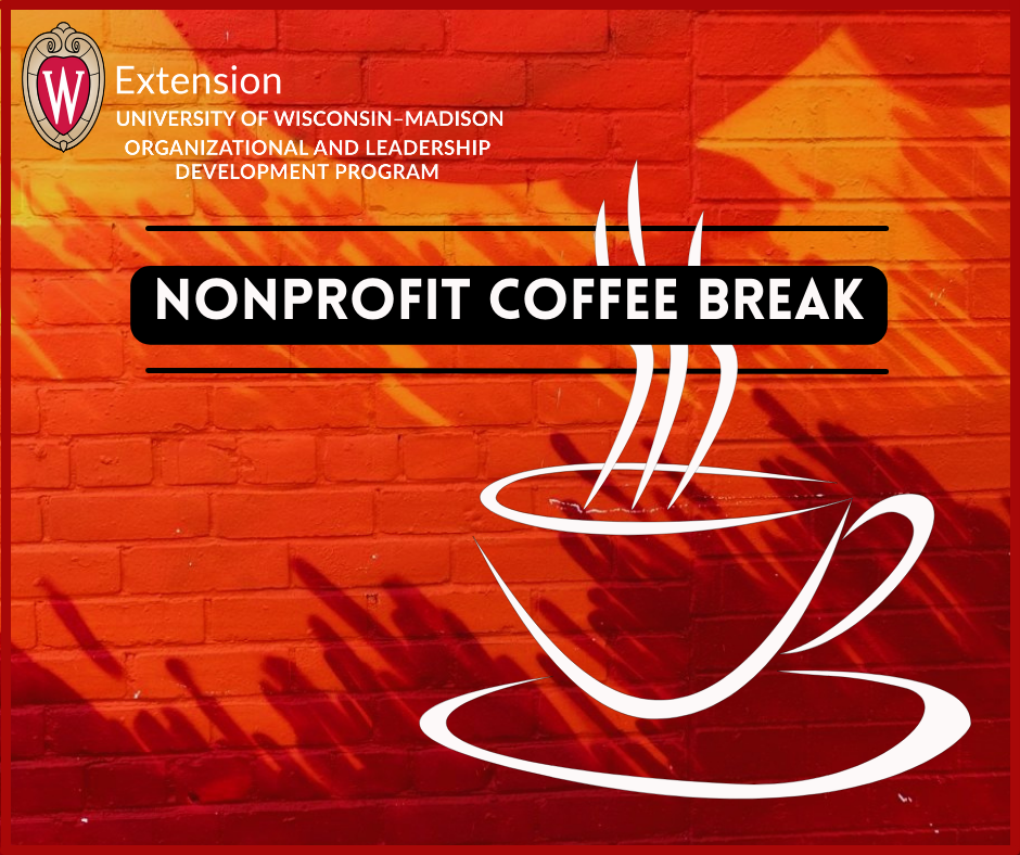 Red brick background with an outline of a coffee cup in white. On the image are the words, Nonprofit Coffee Break.